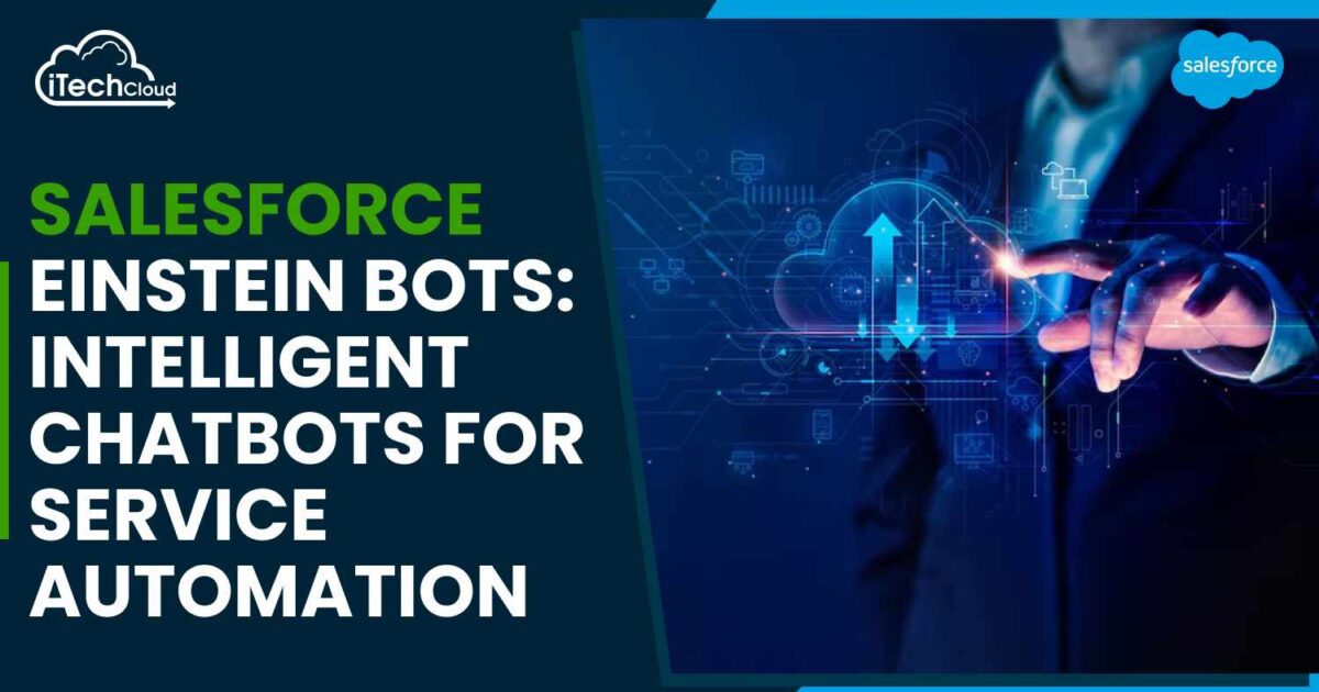 Salesforce Einstein Bots