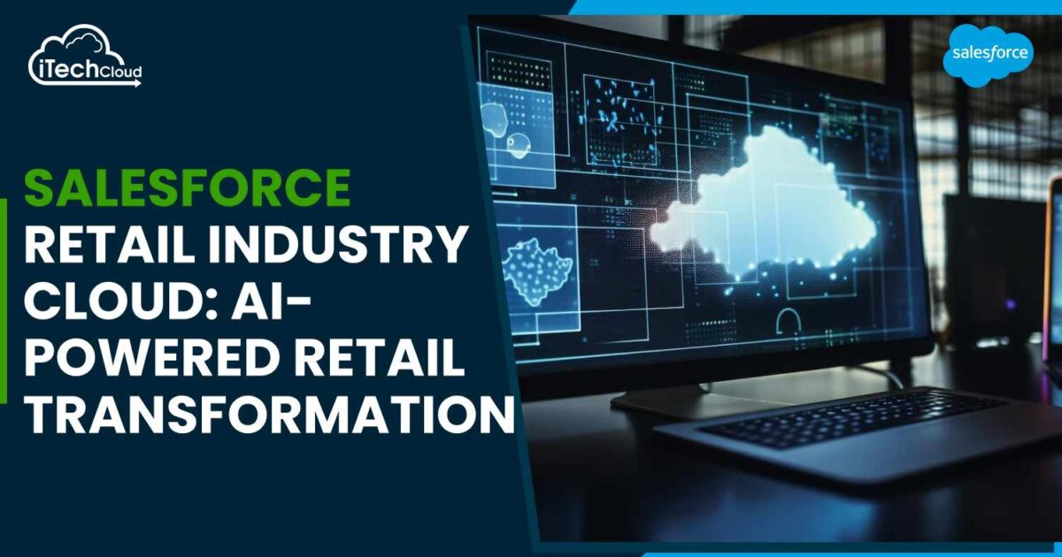 Salesforce Retail Industry Cloud