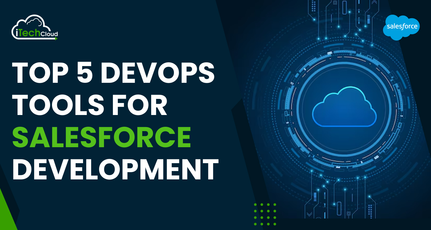 Top 5 DevOps Tools for Salesforce Development
