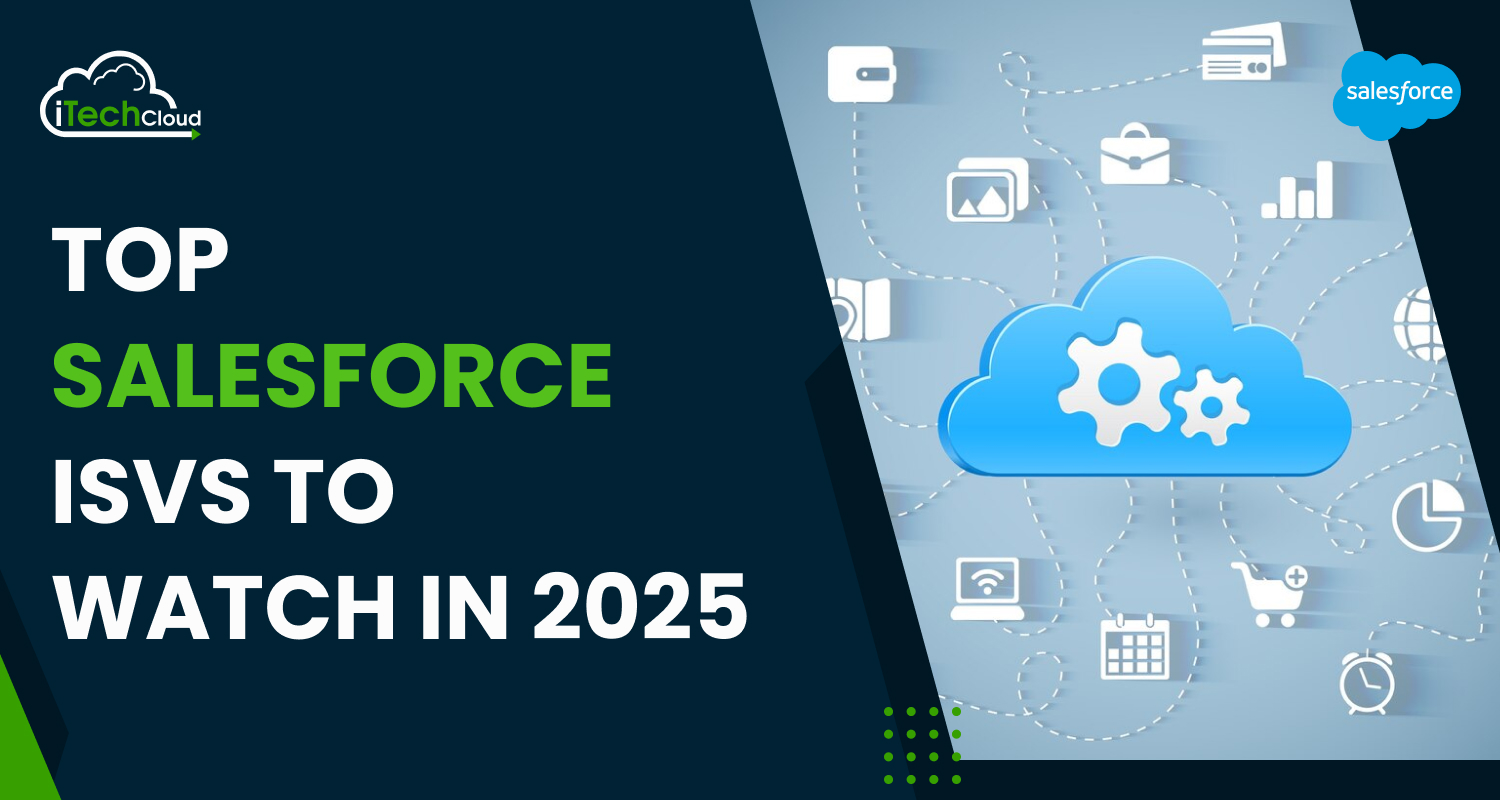 Top Salesforce ISVs to Watch in 2025